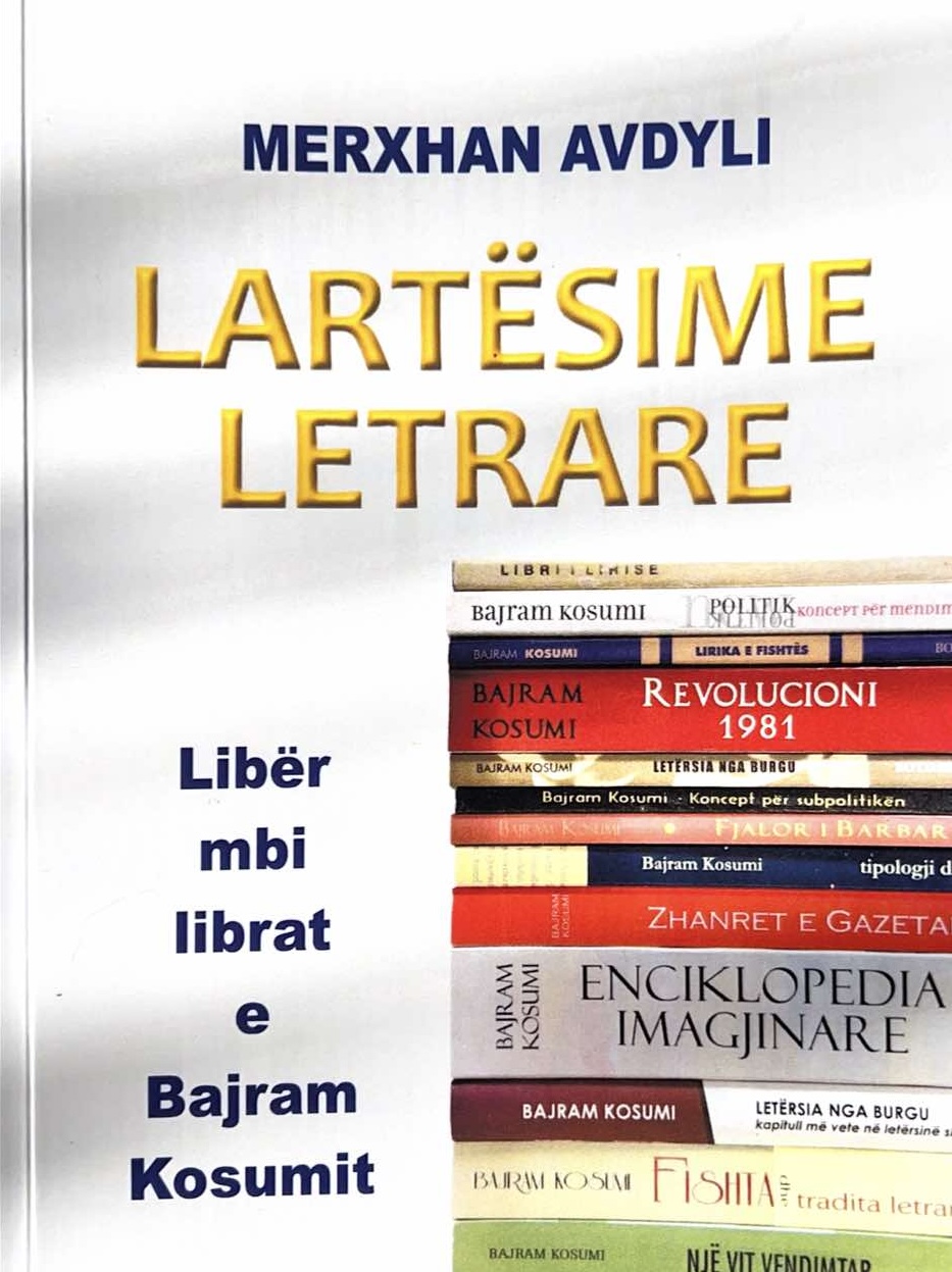 Librat Lartësime letrare, libër mbi librat e Bajram Kosumit - Arbëria News